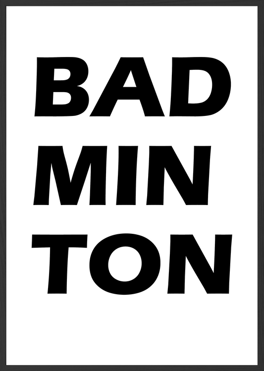 Badminton - Typographic